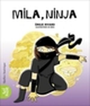 La classe de Madame Isabelle. Vol. 5. Mila, ninja