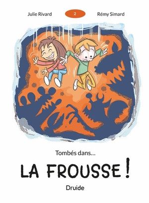 Tombés dans... la frousse!