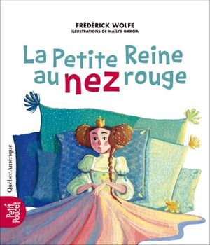 La Petite Reine au nez rouge