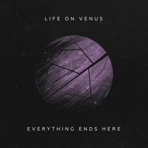 Everything Ends Here (Single)