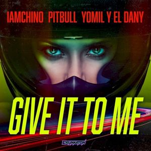 Give It to Me (Single)