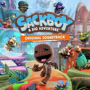 Sackboy: A Big Adventure (Original Soundtrack) (OST)