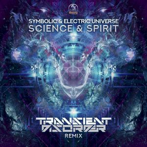 Science & Spirit (Transient Disorder remix) (Single)