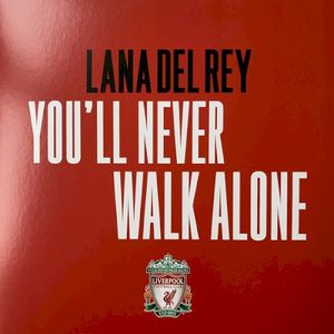 You’ll Never Walk Alone (Single)