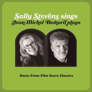 Sally Stevens Sings – Jean‐Michel Bernard Plays