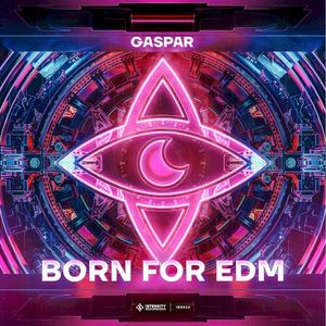 Born For EDM (Single)