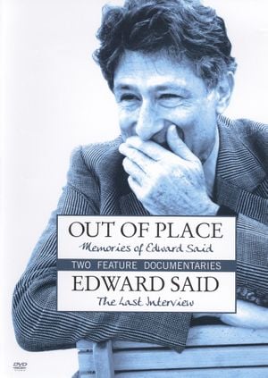 Out of Place : Memories of Edward Said