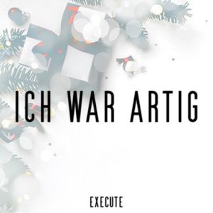 Ich war artig (Single)