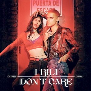 I Rili Don't Care (Single)