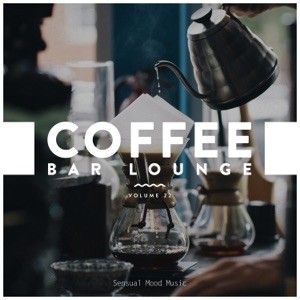 Coffee Bar Lounge, Vol. 22