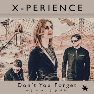 Don’t You Forget (Single)