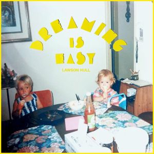Dreaming Is Easy (EP)