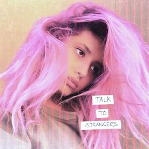 Talk to Strangers (Single)