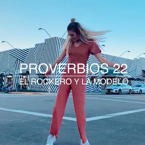 Proverbios 22 (Single)