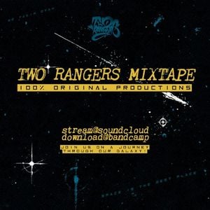 Two Rangers Mixtape