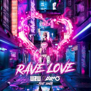 Rave Love (Single)