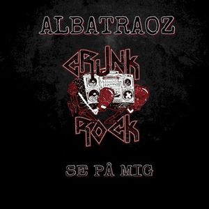 Se på mig (Crunk Rock) (Single)