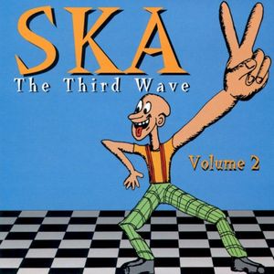 Ska: The Third Wave, Volume 2