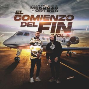 Mendoza & Ortega: El comienzo del fin, vol. 2 (EP)