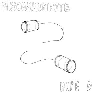 Miscommunicate (Single)