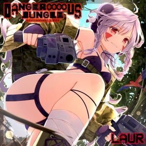 DANGEROOOOUS JUNGLE (Single)