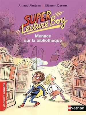 Super lecture boy. Menace sur la bibliothèque