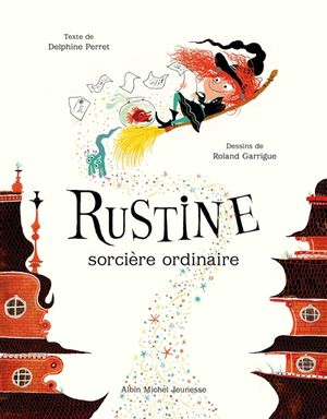 Rustine, sorcière ordinaire