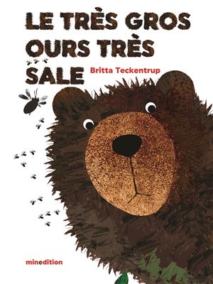 Le très gros ours très sale