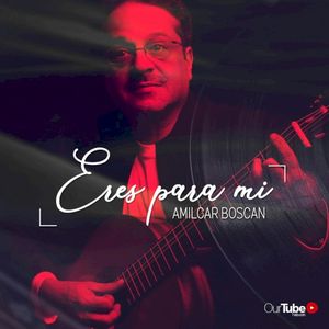 Eres para mí (Single)