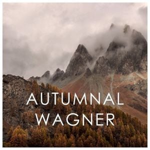 Autumnal Wagner