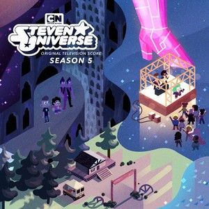 Steven Universe: Season 5 (Original Television Score) (OST)