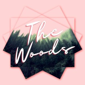 The Woods (Single)