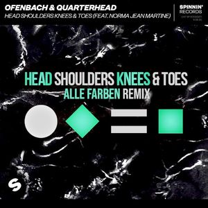 Head Shoulders Knees & Toes (Alle Farben remix)