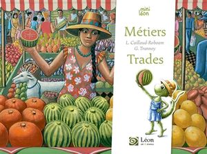 Métiers. Trades