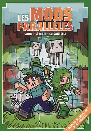 Les mods parallèles : une aventure Minecraft non officielle