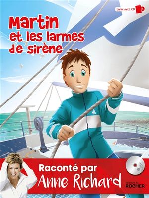 Martin et les larmes de sirène