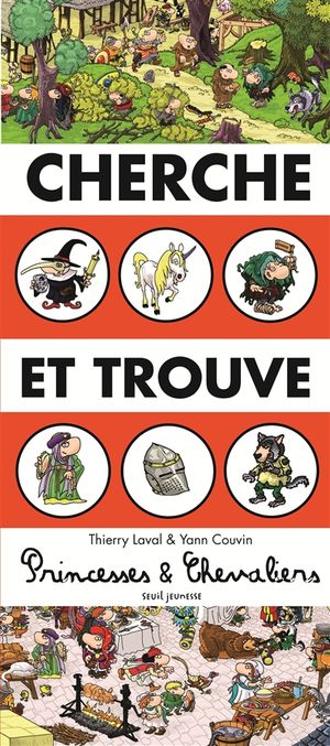 Cherche et trouve princesses & chevaliers