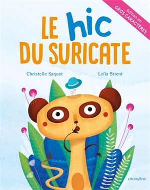 Le hic du suricate