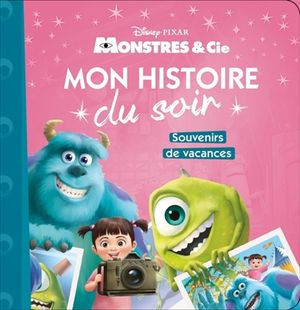 Monstres & Cie : souvenirs de vacances