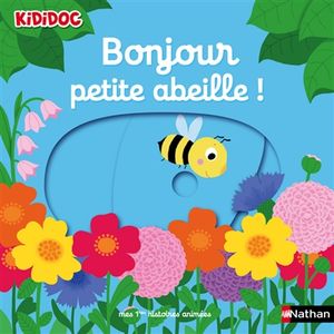 Bonjour petite abeille !