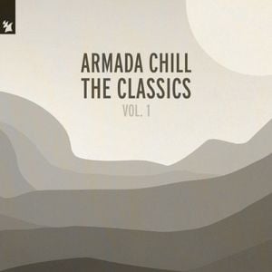 Armada Chill: The Classics, Vol. 1