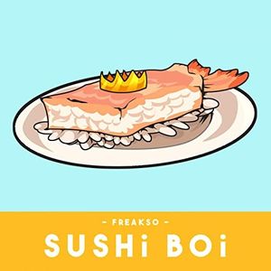 Sushi Boi (Single)