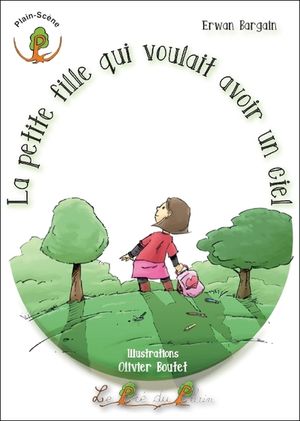 La petite fille qui voulait avoir un ciel