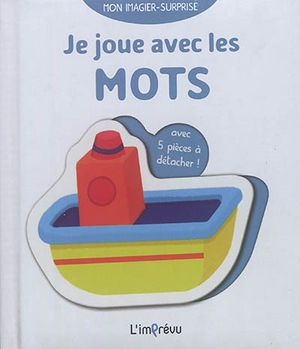 Je joue avec les mots