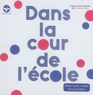 Dans la cour de l'école