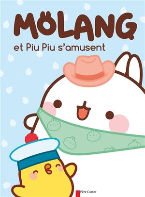 Mölang. Mölang et Piu Piu s'amusent