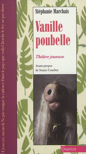 Vanille poubelle