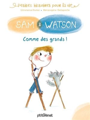 Sam & Watson. Comme des grands !