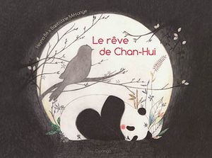 Le rêve de Chan-Hui