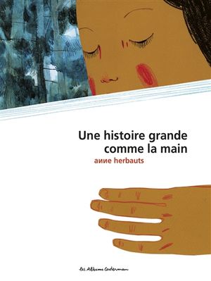 Une histoire grande comme la main